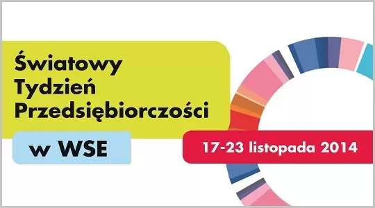 Zapraszamy na Światowy Tydzień Przedsiębiorczości 2014 w Wyższej Szkole Europejskiej w Krakowie