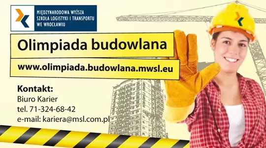 Zbuduj swoją przyszłość z MWSLiT we Wrocławiu - wygraj II edycję Olimpiady Budowlanej!