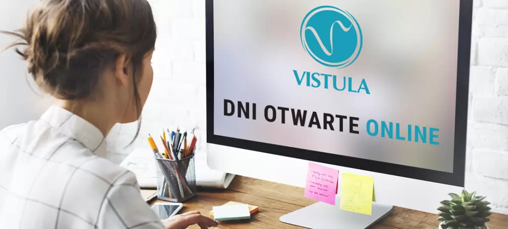 Dni Otwarte Online w Uczelniach Vistula. Wybierz studia, które zagwarantują ci pewną przyszłość
