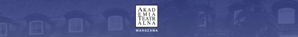 Akademia Teatralna w Warszawie