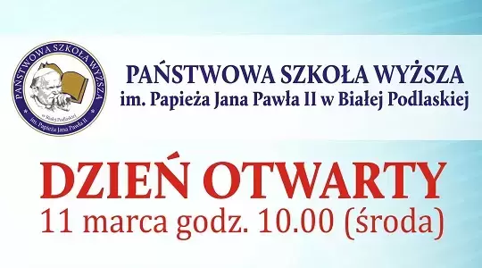 Dzień Otwarty w PSW im. Papieża Jana Pawła II w Białej Podlaskiej