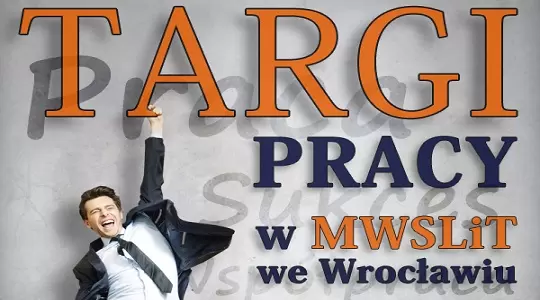Targi Pracy w MWSLiT we Wrocławiu