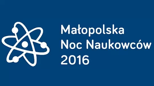 Małopolska Noc Naukowców 2016