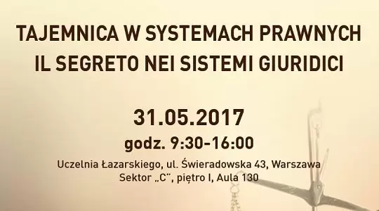 Międzynarodowa konferencja naukowa o tajemnicy w systemach prawnych