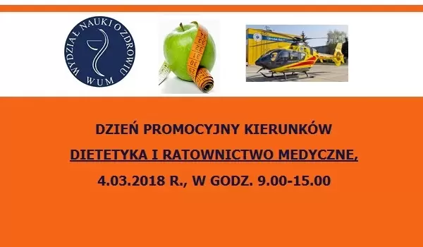 Dzień Promocyjny Kierunków Dietetyka i Ratownictwo Medyczne na WNoZ WUM