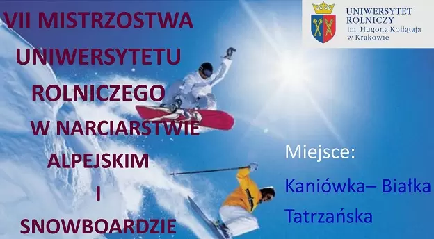 VII Międzywydziałowe mistrzostwa Uniwersytetu Rolniczego w narciarstwie alpejskim i snowboardzie 