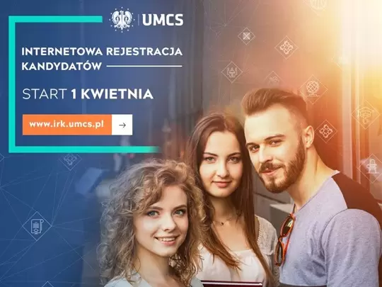 UMCS: IRK oraz nowa oferta kształcenia już od 1 kwietnia br.!