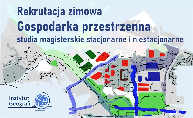 Gospodarka przestrzenna  na Uniwersytecie Pedagogicznym w Krakowie – ostatnie dni rekrutacji!