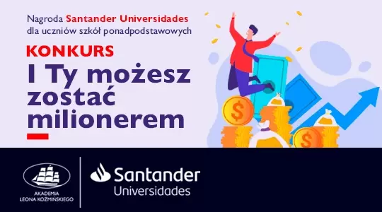 ALK i Santander - konkurs dla licealistów