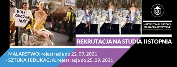 Instytut Malarstwa i Edukacji Artystycznej zaprasza na studia II stopnia:  Sztuka i Edukacja oraz Malarstwo 