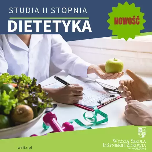 Dietetyka studia II stopnia! 