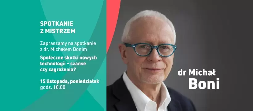WYŻSZA SZKOŁA EUROPEJSKA ZAPRASZA NA SPOTKANIE Z MISTRZEM – DR MICHAŁ BONI
