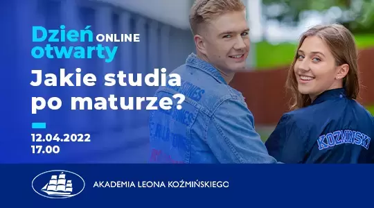 DZIEŃ OTWARTY ONLINE W AKADEMII LEONA KOŹMIŃSKIEGO