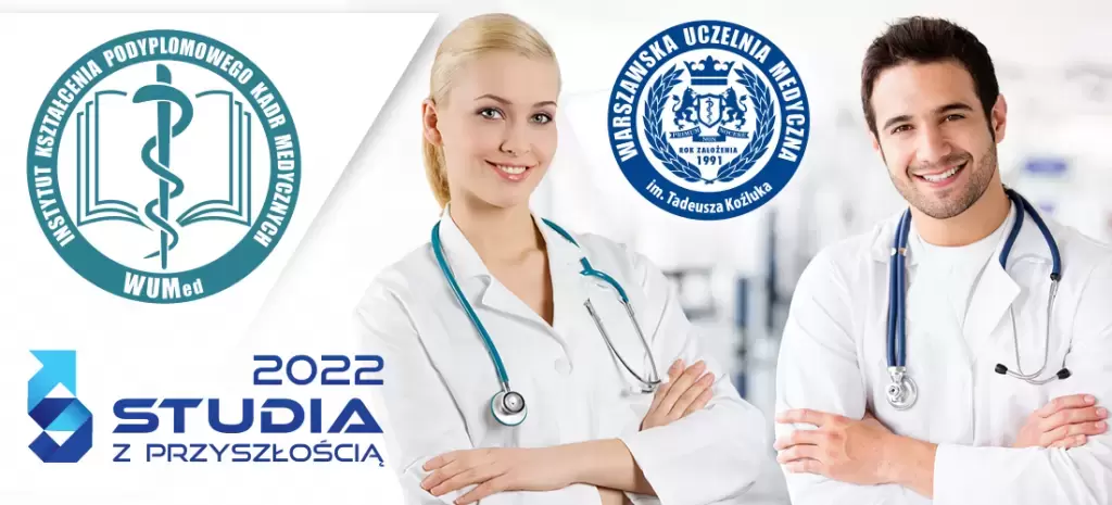  Instytut Kształcenia Podyplomowego Kadr Medycznych WUMed z prestiżowym wyróżnieniem