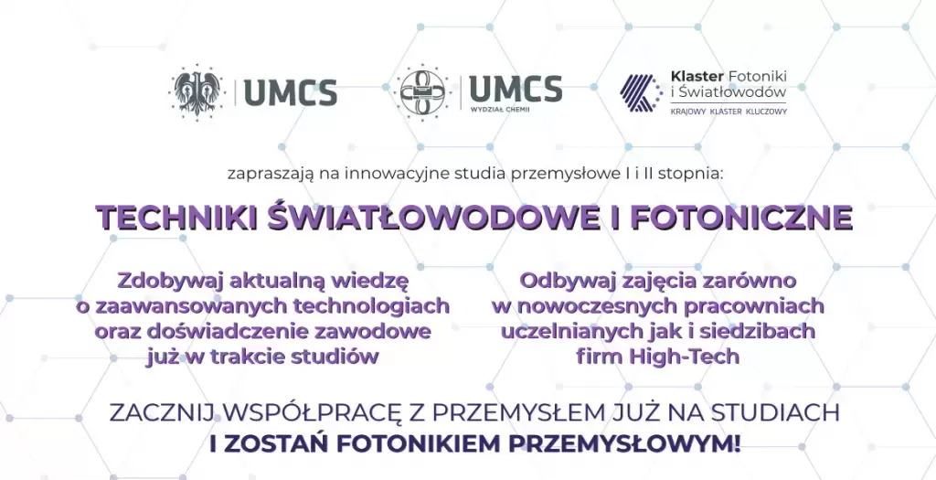 UMCS Techniki Światłowodowe i Fotoniczne - spotkanie informacyjne dla kandydatów