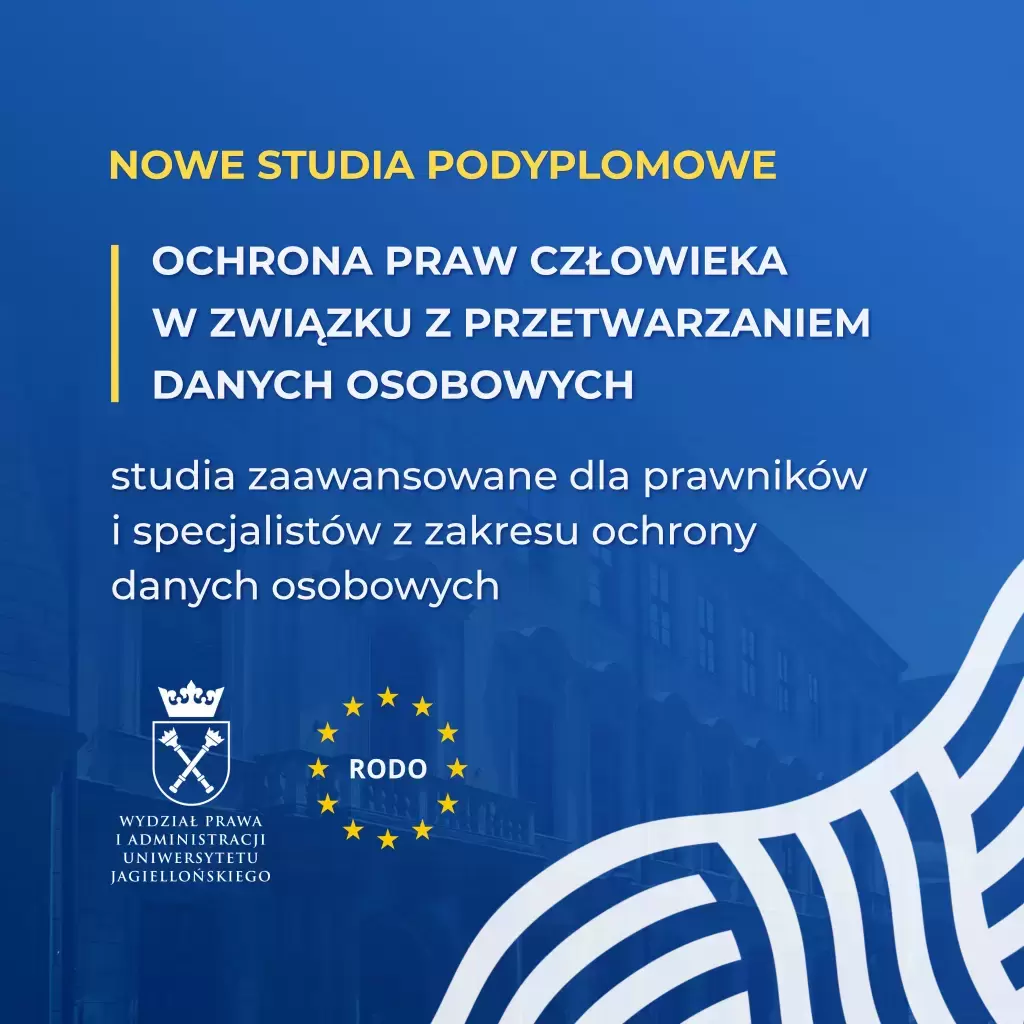 Nowe studia podyplomowe na Wydziale Prawa i Administracji UJ