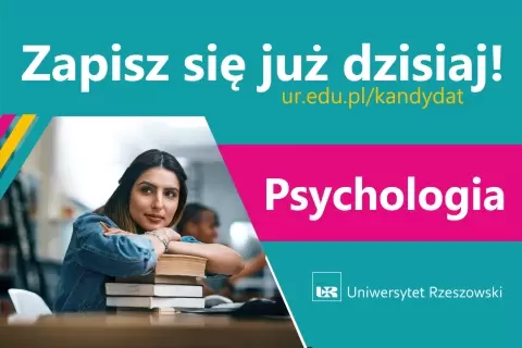 13 września ruszyła rekrutacja na kierunek Psychologia na Uniwersytecie Rzeszowskim.