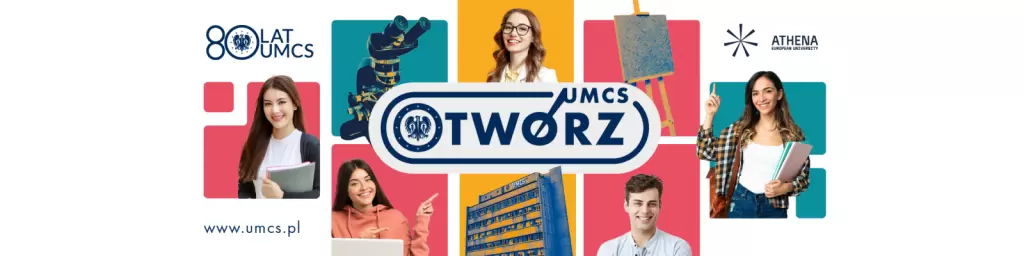 (O)twórz UMCS! - poznaj Wydziały na naszym Uniwersytecie!