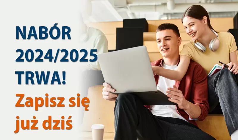 TRWA REKRUTACJA NA ROK AKADEMICKI 2024/2025 W MWSLIT