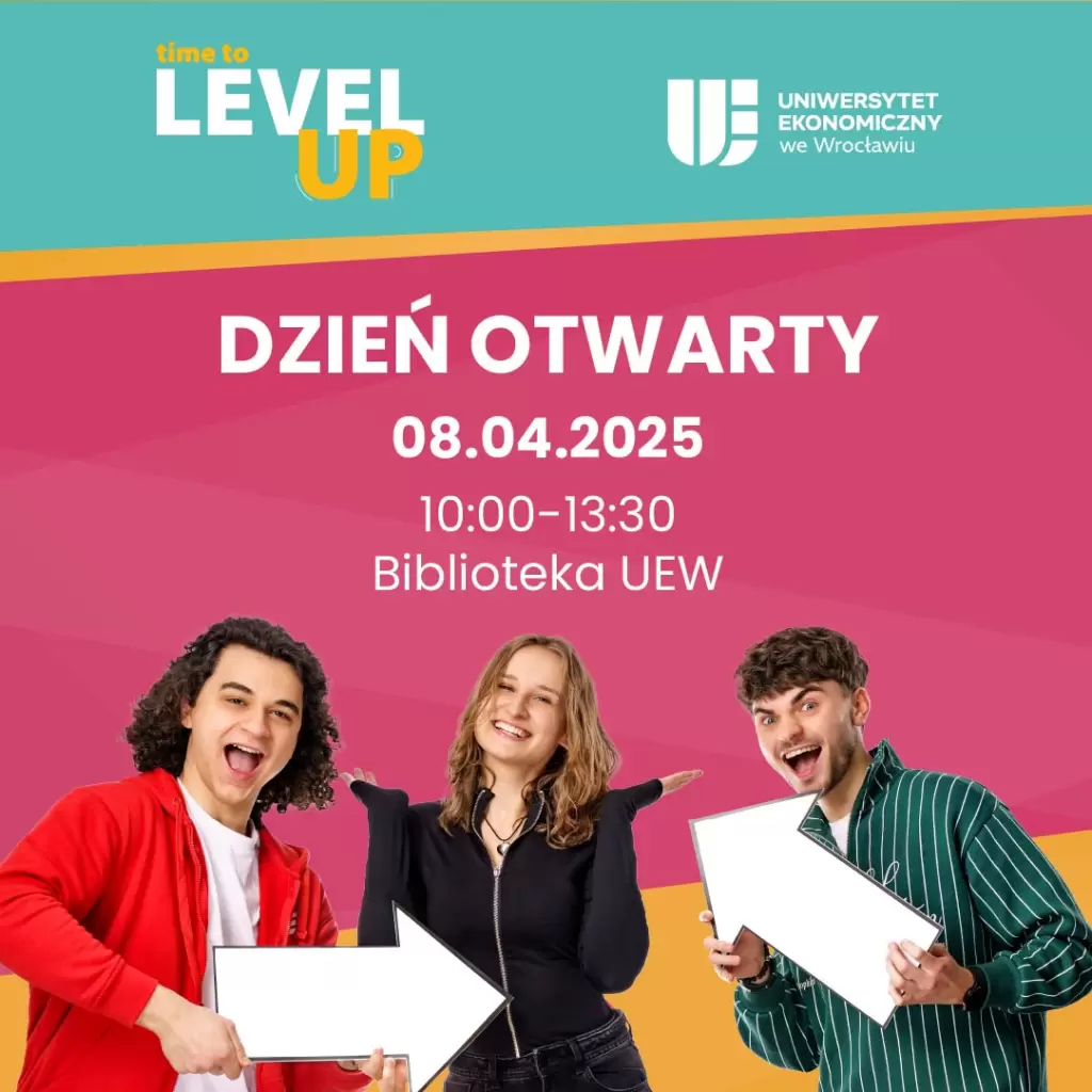 Dołącz do Dnia Otwartego UEW i przekonaj się, dlaczego warto studiować właśnie u nas!