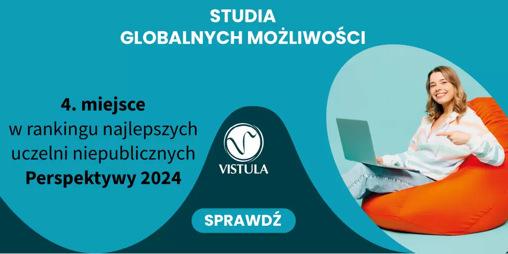  Co studiować w 2025 roku, żeby mieć dobrą pracę? Sprawdź ofertę Uczelni Vistula