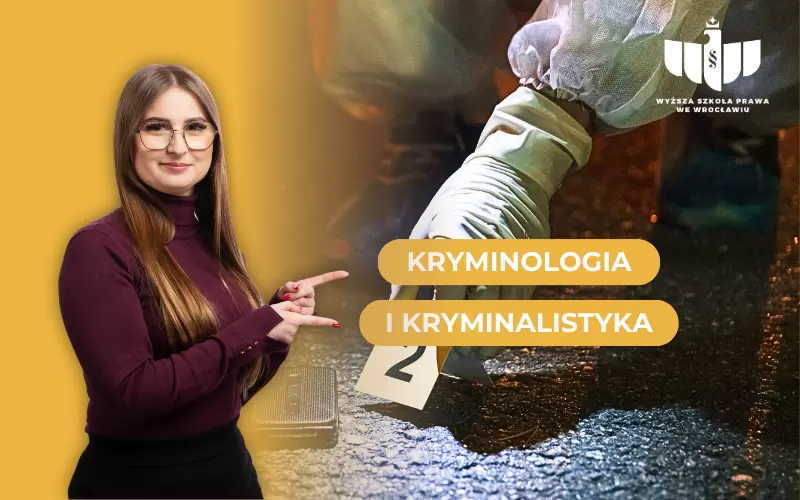 Czy warto studiować Kryminologię i kryminalistykę?