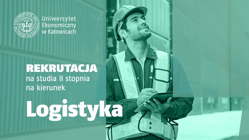 Rekrutacja na studia magisterskie – Logistyka
