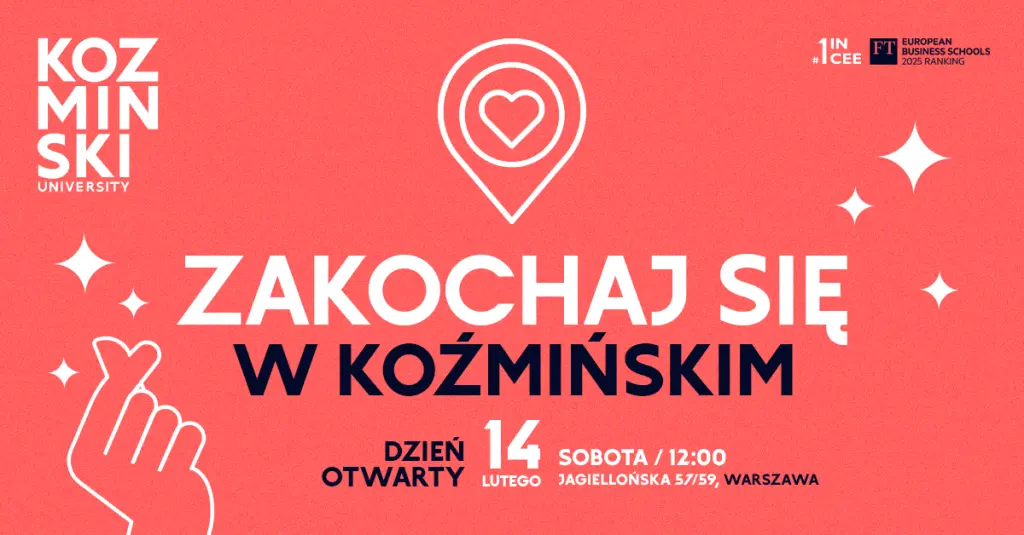 Dzień Otwarty „Zakochaj się w Koźmińskim” – 14 lutego 2026