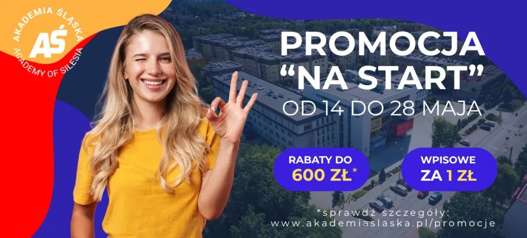Promocja „NA START” w Akademii Śląskiej – rekrutacja za 1 zł i niższe czesne