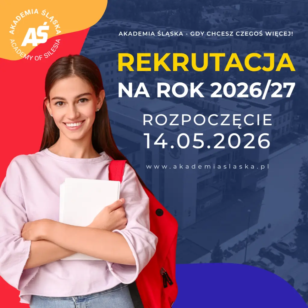 Akademia Śląska rozpoczyna rekrutację na studia. Start już 14 maja 2026!