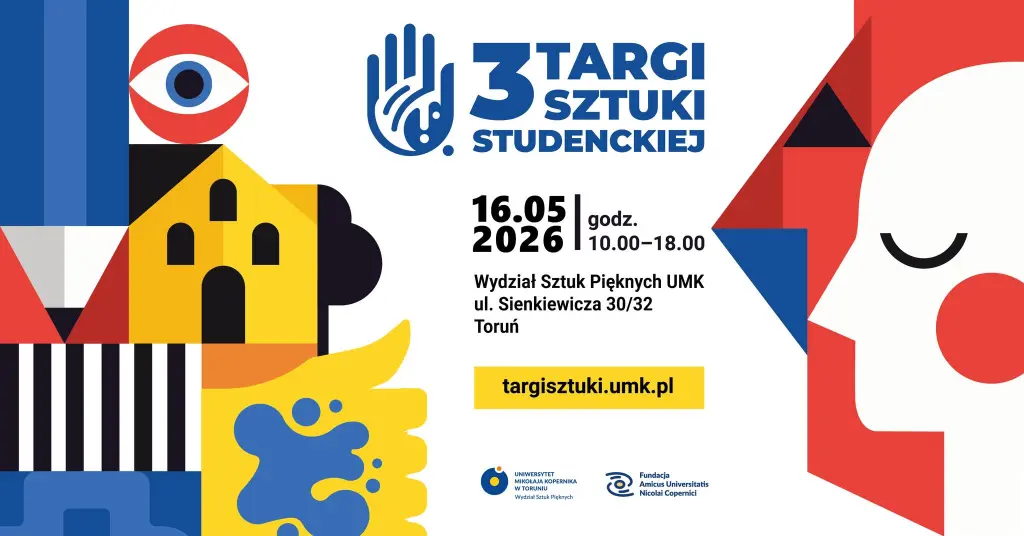 III Targi Sztuki Studenckiej na Wydziale Sztuk Pięknych na UMK w Toruniu
