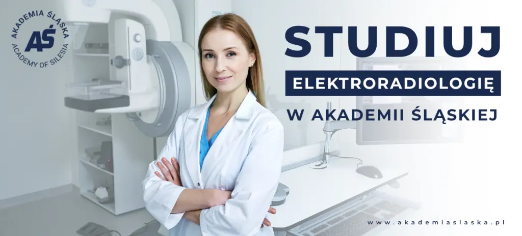  Akademia Śląska uruchamia nowy kierunek medyczny. Elektroradiologia odpowiada na potrzeby nowoczesnej ochrony zdrowia.