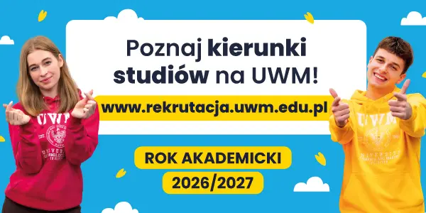 Wystartowała rekrutacja na UWM!