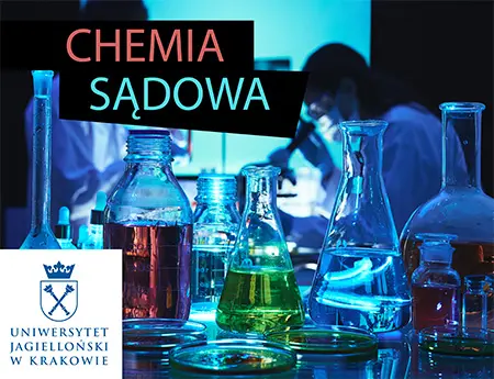 NOWE ZAWODY, NOWE MOŻLIWOŚCI: STUDIUJ CHEMIĘ SĄDOWĄ
