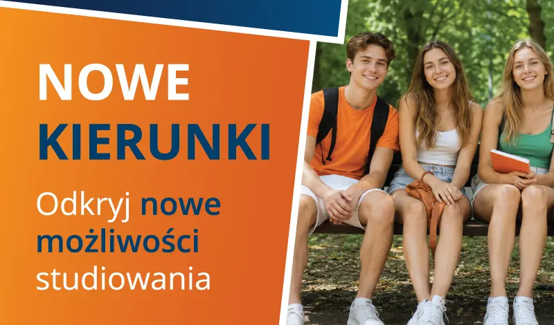 NOWE KIERUNKI STUDIÓW  W OFERCIE MWSLiT WE WROCŁAWIU