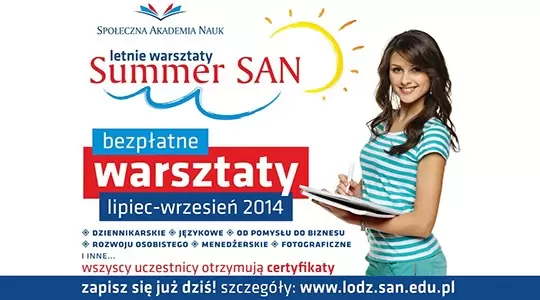 Summer SAN – letnie warsztaty w Społecznej Akademii Nauk
