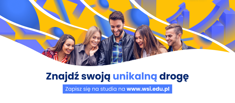 WYŻSZA SZKOŁA INFORMATYKI I ZARZĄDZANIA (WSIIZ) W BIELSKU-BIAŁEJ